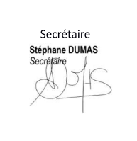 Signature du secretaire Stephane Dumas